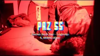 PAZ SS - Stereo RnR Bar (Logroño)