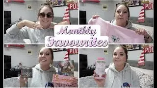 MONTHLY FAVOURITES