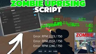 Zombie Uprising Best Script [Pastebin Only]