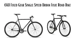 6KU Fixed Gear Single Speed Urban Fixie Road Bike