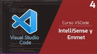 Curso Visual Studio Code Ep. 4: Intellisense y Emmet