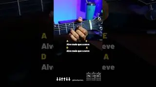 3 Acordes hino ALVO MAIS QUE A NEVE 🔥❤️ #auladeviolao #harpacristã #louvores #auladeviolao #cifra