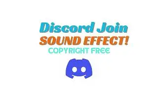 Discord join Sound effect for editing | copyright free