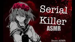 ~Psycho Serial Killer ASMR~
