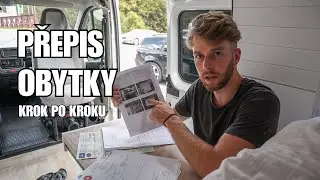 Přepis Dodávky na Obytný Vůz - podrobně vysvětleno | Přestavba Ducato