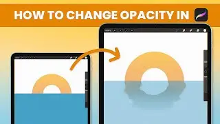 How to change opacity in Procreate. Procreate tips, 