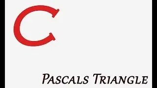 C - Pascal Triangle