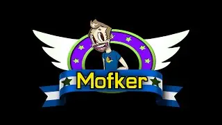Mofker's 1 Year Anniversary Video