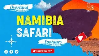 Namibia Safari overlanding