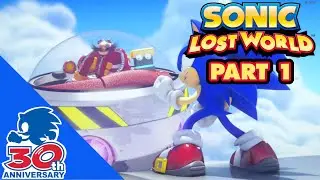 Sonic Lost World| Part 1- The Lost Hex