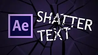 Shattered Text with After Effects