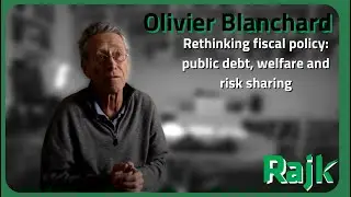 Olivier Blanchard – Rethinking fiscal policy: public debt, welfare and risk sharing
