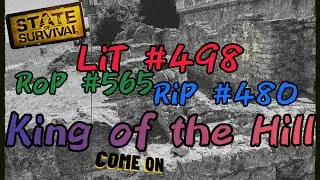 @StateofSurvivalOfficial  King of the Hill: RIP#480 vs RoP#565 vs LiT#498 [4K]