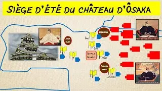 Le siège du château d'Ôsaka #2 - Le siège d'été