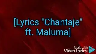 CHANTAJE (Shakira ft. Maluma) LYRICS
