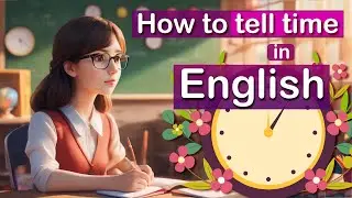 How to tell time in English⏰⏰☺️ #beginners #bpwithengish #english  @linguamarina @EnglishwithLucy