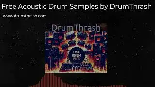 Beat Blaster: Free Acoustic Drum Samples by DrumThrash!!!