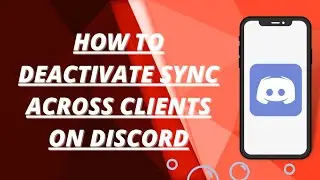 How to deactivate sync across clients on discord