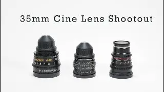 35mm Cine Lens Shootout - SuperSpeed, UltraSpeed & Rokinon Cine DS