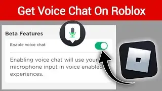 How To Get Voice Chat On Roblox (2024) | Enable Voice Chat in Roblox
