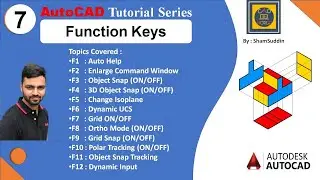 #7 | Use of Function Keys (F1 to F12) in AutoCAD | Autodesk-AutoCAD | AutoCAD Tutorial Series |