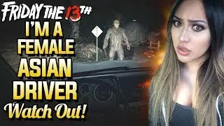 I'M A FEMALE ASIAN DRIVER WATCH OUT! Friday The 13th Funny Moments
