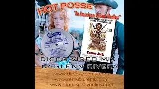 “An American Dream Medley” by Hot Posse – Disco Video Mix by Glenn Rivera