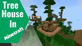 Tree House in Minecraft