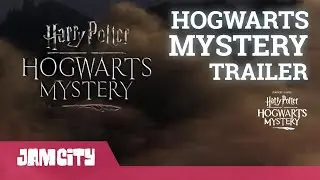 Harry Potter: Hogwarts Mystery Official Announce Trailer