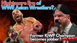 Nightmare Era of WWE Asian wrestlers?