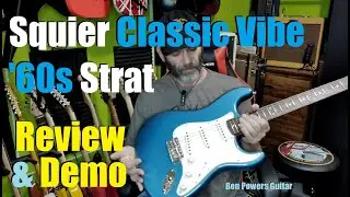 Squier Classic Vibe 60s Stratocaster - Full Review / Demo