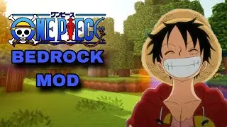 *NEW* BEST ONE PIECE MOD FOR MINECRAFT BEDROCK EDITION! *Works on newest version*