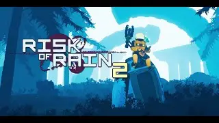 Risk of Rain 2: The Mythrix Chronicles Return