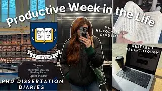 yale phd vlog 📚🍵✨| Study Spots in London, Research Breakthroughs, etc  | PhD Dissertation Diaries