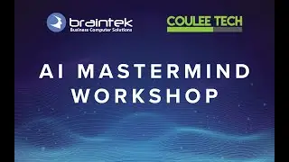 AI Workshop for your business presented by Braintek and Coulee Tech