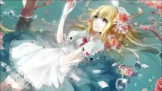 Nightcore - Alice in Wonderland