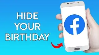 How To Hide Your Birthday On Facebook in 2021 Quick and Easy Tutorial