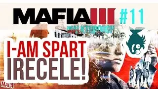 Mafia 3 Walkthrough #11 - I.AM SPART ICRELE!!!