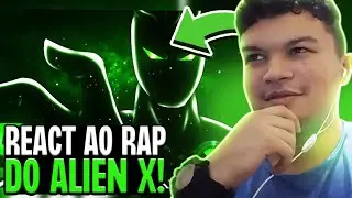 MILK REACT Rap do Evil Alien X ( BEN 10 Reboot) - SUA EXTINÇÃO | STRANGER RAP'S
