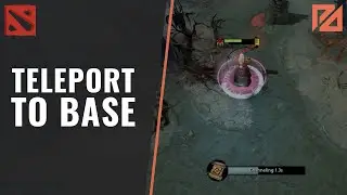 How to Teleport to Base in Dota 2