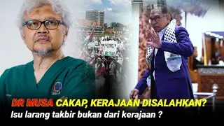 KERAJAAN TAK LARANG TAKBIR, ITU DR MUSA YANG LARANG❓️