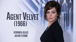 Agent Velvet (1966) Film in English, Veronica Blaze, Julian Storm | Full Classic Movie HD