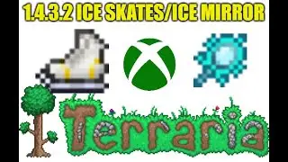 Terraria XBox 1.4.3.2 Ice Skates Seed - How To Find The Ice Skates AND Ice Mirror