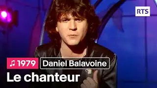 Daniel Balavoine - Le chanteur (1979)