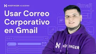 ¿Cómo usar el Correo Corporativo en Gmail? | Gratis