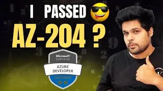 AZ-204 Exam Prep: How I Passed Azure Developer Associate | Tips