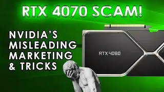 RTX 4070 Released as 4080? Nvidia's Misleading Marketing Trick