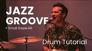 Simple Jazz Groove with Small Snare Hit