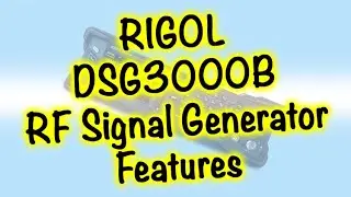 Rigol DSG3000B RF Signal Generator Features