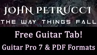 John Petrucci - The Way Things Fall Guitar Tab